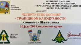 Четврта етно косидба "Традицијом ка будућности" у Шљивовици