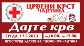17. маја акција добровољног давања крви у Чајетини