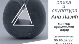 Изложба слика и скулптура Ане Лазић
